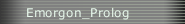 Emorgon_Prolog
