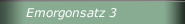 Emorgonsatz 3